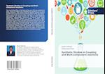 Synthetic Studies in Coupling and Multi-component reactions