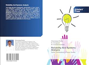 Reliability And Systems Analysis