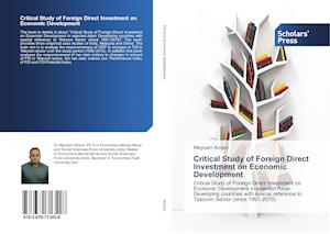 Critical Study of Foreign Direct Investment on Economic Development