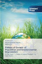 Pattern of Growth of Population and Environmental Degradation