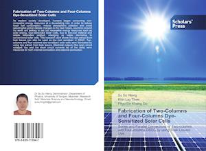 Fabrication of Two-Columns and Four-Columns Dye-Sensitized Solar Cells