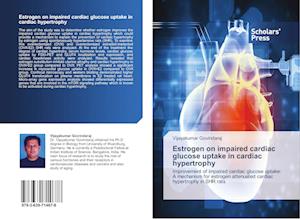 Estrogen on Impaired Cardiac Glucose Uptake in Cardiac Hypertrophy