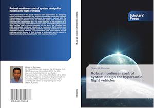 Robust nonlinear control system design for hypersonic flight vehicles