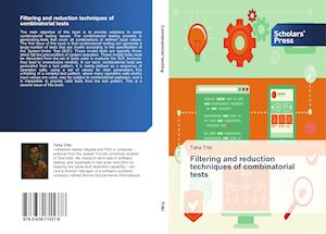 Filtering and reduction techniques of combinatorial tests