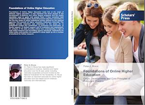 Foundations of Online Higher Education