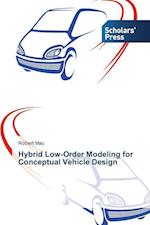 Hybrid Low-Order Modeling for Conceptual Vehicle Design