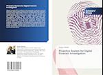 Proactive System for Digital Forensic Investigation