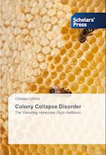 Colony Collapse Disorder