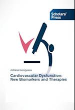 Cardiovascular Dysfunction: New Biomarkers and Therapies