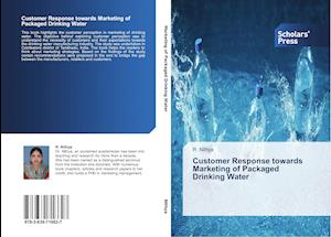 Customer Response towards Marketing of Packaged Drinking Water