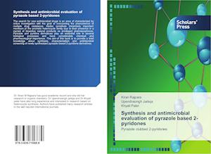 Synthesis and antimicrobial evaluation of pyrazole based 2-pyridones