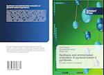 Synthesis and antimicrobial evaluation of pyrazole based 2-pyridones