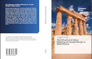 The Influence of Urban Planning on Temple Design in West Greece