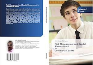 Risk Management and Capital Measurement in Commercial Banks