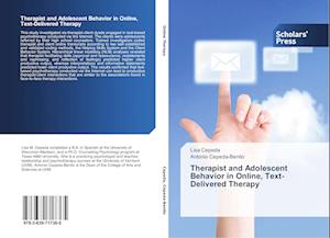 Therapist and Adolescent Behavior in Online, Text-Delivered Therapy