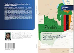 The Challenges of Minimum Wage Policy: A Zambian Perspective