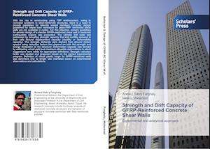 Strength and Drift Capacity of GFRP-Reinforced Concrete Shear Walls