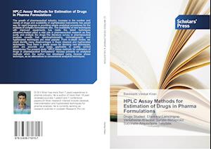 HPLC Assay Methods for Estimation of Drugs in Pharma Formulations