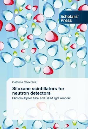 Siloxane scintillators for neutron detectors