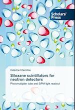 Siloxane scintillators for neutron detectors