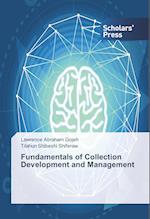 Fundamentals of Collection Development and Management