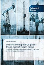 Understanding the Oil price-Stock market return nexus