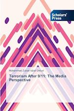 Terrorism After 9/11: The Media Perspective 