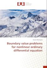 Boundary value problems for nonlinear ordinary differential equation