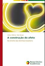 A Construcao Do Afeto