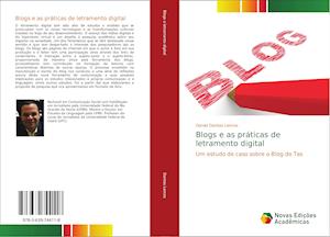 Blogs e as práticas de letramento digital