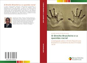 O Direito Brasileiro e a questão racial