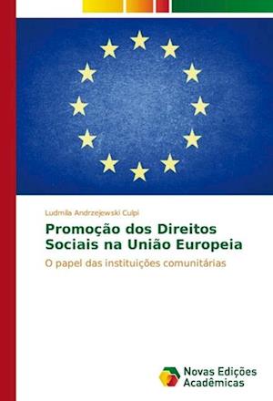 Promocao DOS Direitos Sociais Na Uniao Europeia