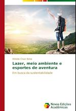 Lazer, Meio Ambiente E Esportes de Aventura