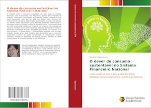 O dever do consumo sustentável no Sistema Financeiro Nacional