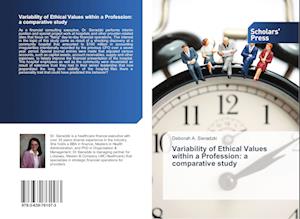 Variability of Ethical Values within a Profession: a comparative study