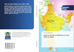 India and China Relations from 1991 to 2005