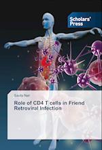 Role of CD4 T cells in Friend Retroviral Infection