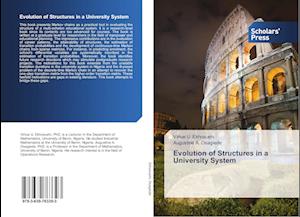 Evolution of Structures in a University System