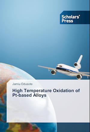 High Temperature Oxidation of Pt-based Alloys