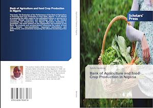 Bank of Agriculture and food Crop Production in Nigeria