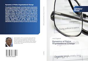 Dynamics of Police Organizational Change