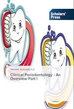 Clinical Periodontology - An Overview Part I