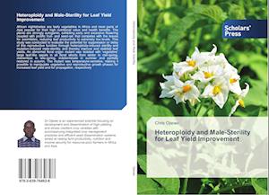 Heteroploidy and Male-Sterility for Leaf Yield Improvement