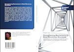 Strengthening Mechanisms in Metal Microtruss Structures