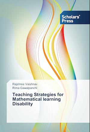 Teaching Strategies for Mathematical learning Disability