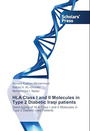 HLA Class I and II Molecules in Type 2 Diabetic Iraqi patients