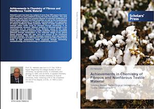 Achievements in Chemistry of Fibrous and Nonfibrous Textile Material