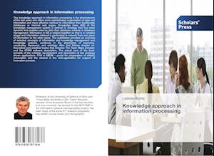 Knowledge approach in information processing