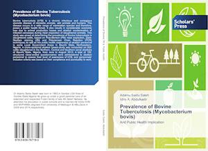 Prevalence of Bovine Tuberculosis (Mycobacterium bovis)