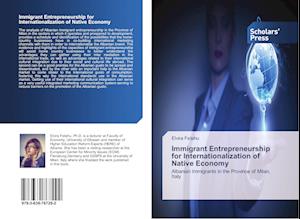 Immigrant Entrepreneurship for Internationalization of Native Economy